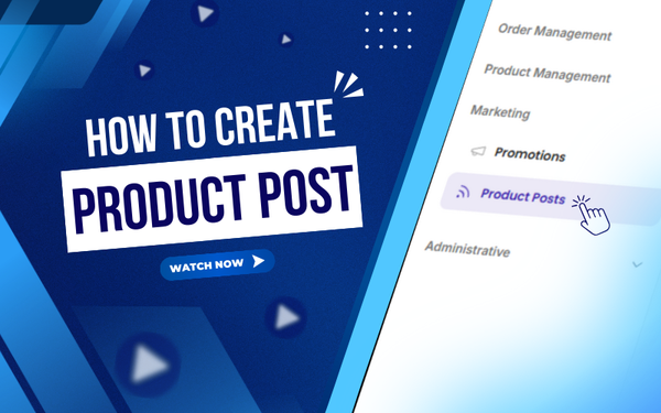 How to Create a Product Post